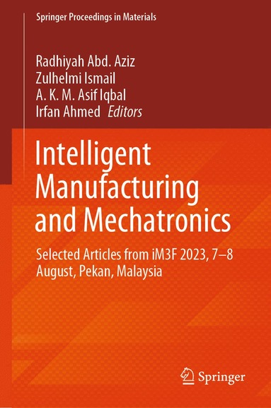 bokomslag Intelligent Manufacturing and Mechatronics