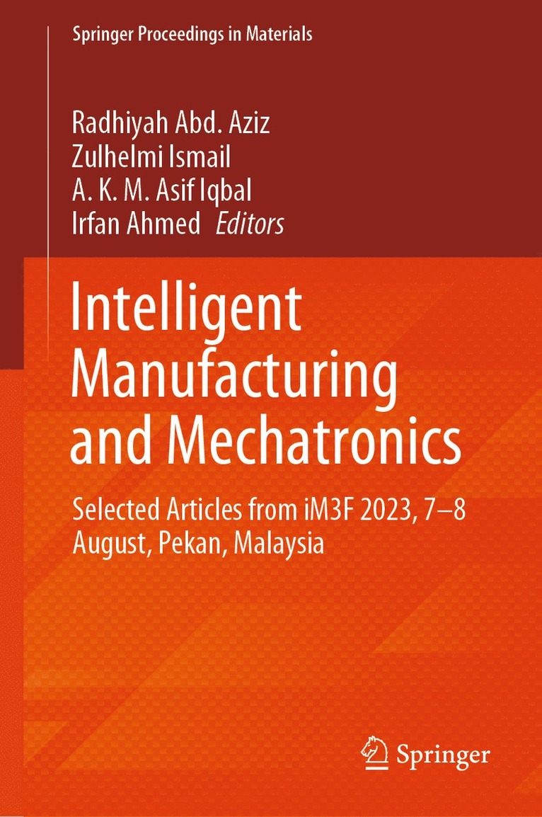 Intelligent Manufacturing and Mechatronics