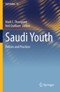 bokomslag Saudi Youth: Policies and Practices