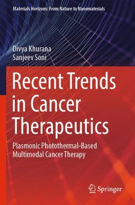 Recent Trends in Cancer Therapeutics 1