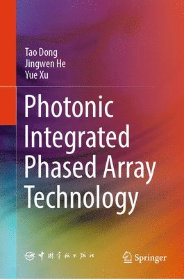 Photonic Integrated Phased Array Technology 1