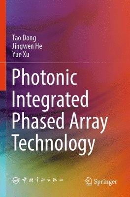 Photonic Integrated Phased Array Technology 1