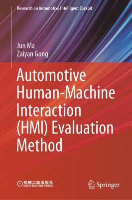 bokomslag Automotive Human-Machine Interaction (HMI) Evaluation Method