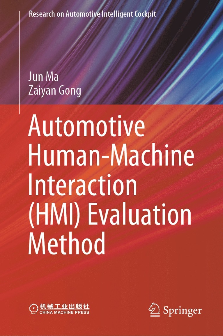 Automotive Human-Machine Interaction (HMI) Evaluation Method 1