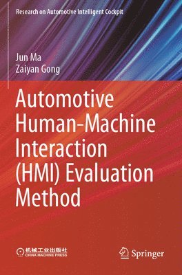 bokomslag Automotive Human-Machine Interaction (HMI) Evaluation Method