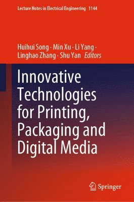 Innovative Technologies for Printing, Packaging and Digital Media 1