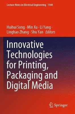 Innovative Technologies for Printing, Packaging and Digital Media 1