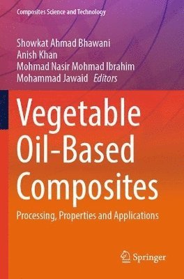 Vegetable Oil-Based Composites 1