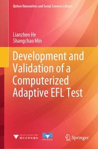 bokomslag Development and Validation of a Computerized Adaptive EFL Test