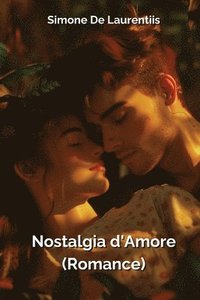 bokomslag Nostalgia d'Amore (Romance)