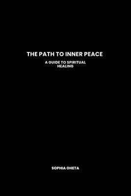 The Path to Inner Peace 1