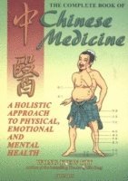 The Complete Book of Chinese Medicine 1