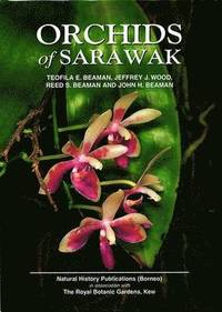 bokomslag Orchids of Sarawak