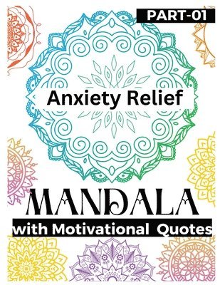 bokomslag Anxiety Relief Mandala