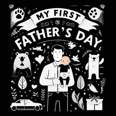 bokomslag High Contrast Baby Book - Father's Day