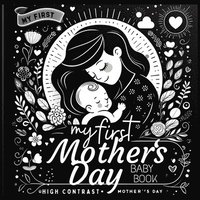 bokomslag High Contrast Baby Book - Mother's Day