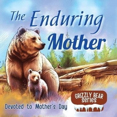 bokomslag Enduring Mother