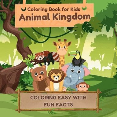 bokomslag Coloring Book for Kids Animal Kingdom