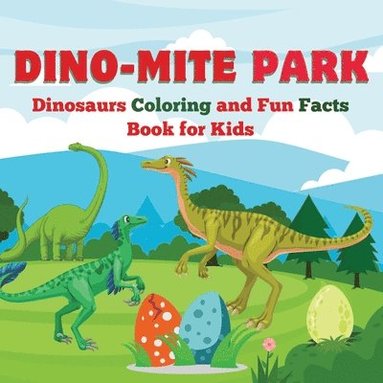 bokomslag Dino-Mite Park