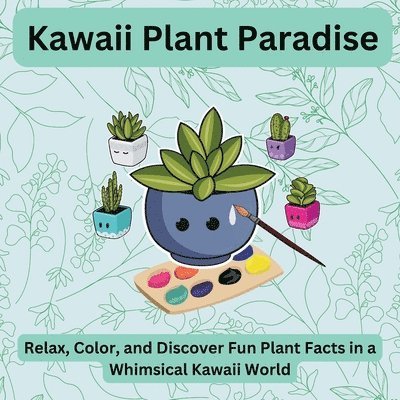 Kawaii Plant Paradise 1