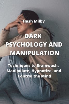Dark P Sychology and Manipulation 1