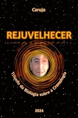 Rejuvelhecer 1