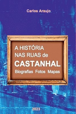 bokomslag A Hist ria Nas Ruas De Castanhal