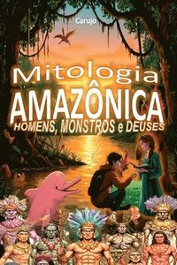 bokomslag Mitologia Amazônica