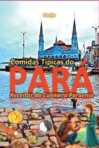 bokomslag Comidas Típicas Do Pará