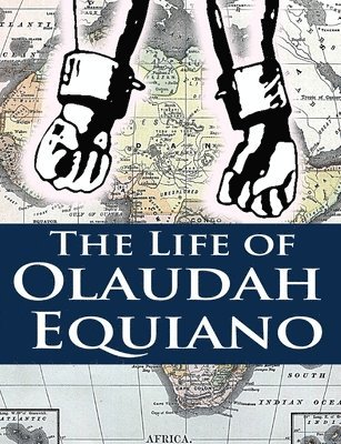 The Life of Olaudah Equiano 1