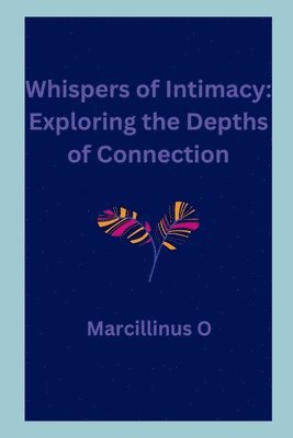 Whispers of Intimacy 1