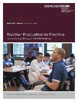 W. David Stevens, Kaleen Healey - Teacher Evaluation in Practice: Implementing Chicago's REACH Students, Häftad