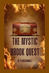 bokomslag The Mystic Brook Quest