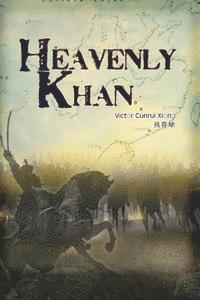 bokomslag Heavenly Khan: A Biography of Emperor Tang Taizong