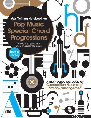 Your Training Notebook On Pop Music Special Chord Progressions 1