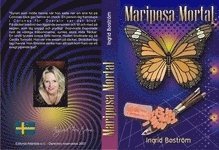 Ingrid Boström - Mariposa Mortal, Häftad