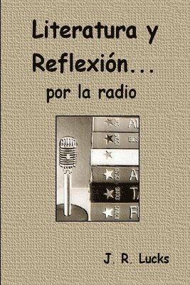 bokomslag Literatura y Reflexin... por la radio