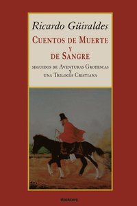 bokomslag Cuentos De Muerte Y De Sangre