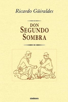 Don Segundo Sombra 1