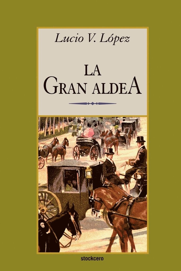 La Gran Aldea 1