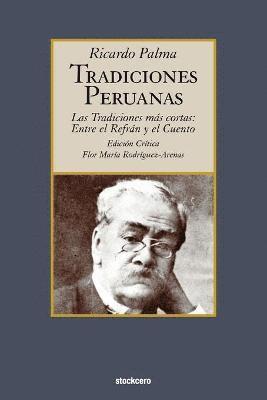 bokomslag Tradiciones Peruanas - Las Tradiciones Mas Cortas