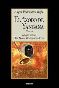 bokomslag Exodo De Yangana