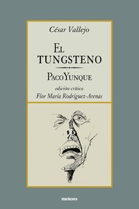 bokomslag El Tungsteno / Paco Yunque