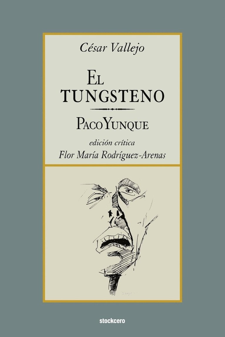 El Tungsteno / Paco Yunque 1