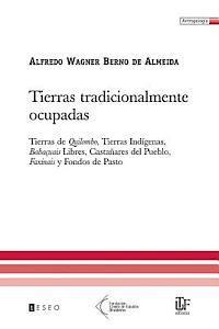 Alfredo Wagner Berno De Almeida - Tierras Tradicionalmente Ocupadas, Häftad. Tillgänglighet: Lägg i varukorg