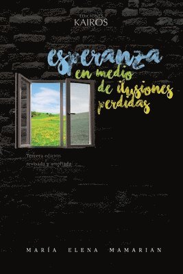 María Elena Mamarian - Esperanza en medio de ilusiones perdidas, Häftad