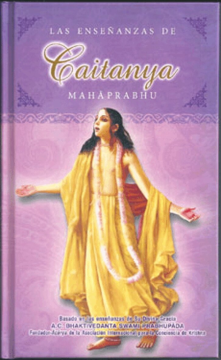 Bhaktivedanta A.C. Swami Prabhupada - enseñanzas de Caitanya Mahaprabhu, Inbunden
