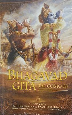 A. C. Bhaktivedanta Swami Prabhupada - Bhagavad-Gita Tal Como Es [Spanish language], Häftad