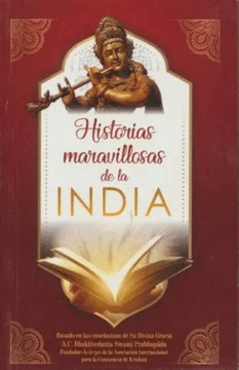 Bhaktivedanta A.C. Swami Prabhupada - Historias maravillosas de la India, Häftad