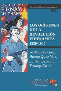 bokomslag Los origenes de la revolucion vietnamita (1930-1945)